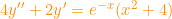 \small {\color{Orange} 4y''+2y'=e^{-x}(x^2+4)}